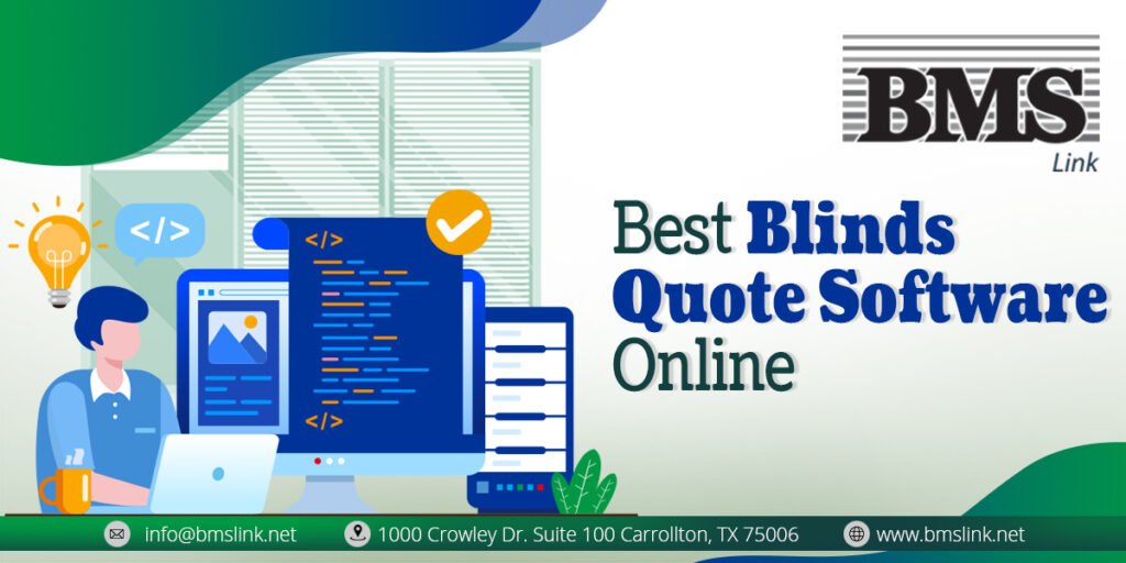 Blinds Quote Software And Window Treatment Software