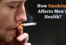 How Smoking Affects Men’s Health